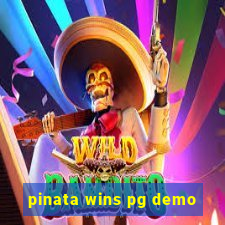 pinata wins pg demo